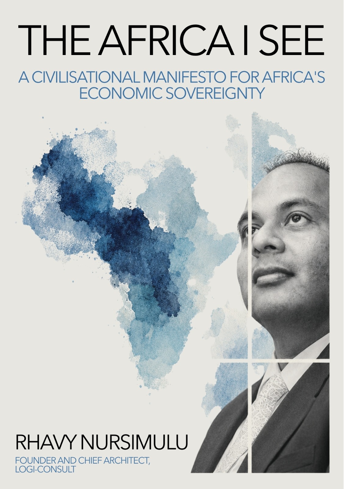 Cover of The Africa I See by Rhavy Nursimulu